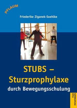 STuBs - Sturzprophylaxe durch Bewegungsschulung