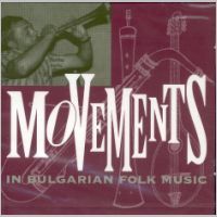 CD Movements In Bulgarian Folk Music