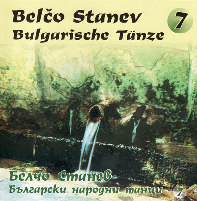 CD Bulgarische Tänze 7 Belco Stanev