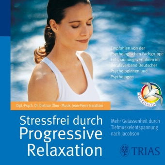 CD Stressfrei durch Progressive Relaxation