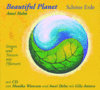 Beautiful Planet -Schöne Erde-