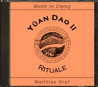 Yüan Dao 2 - Rituale -