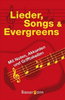 Lieder, Songs und Evergreens