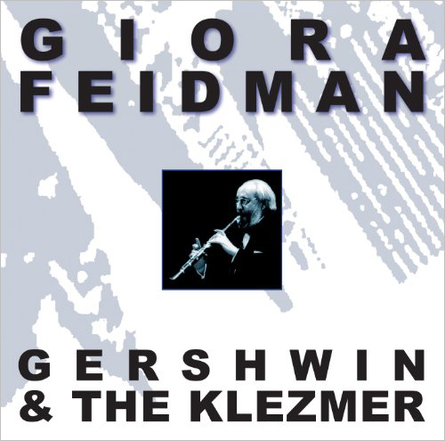 CD Gershwin & The Klezmer