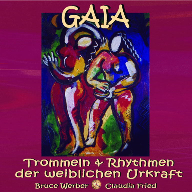 CD Gaia - Trommel der weiblichen Urkraft