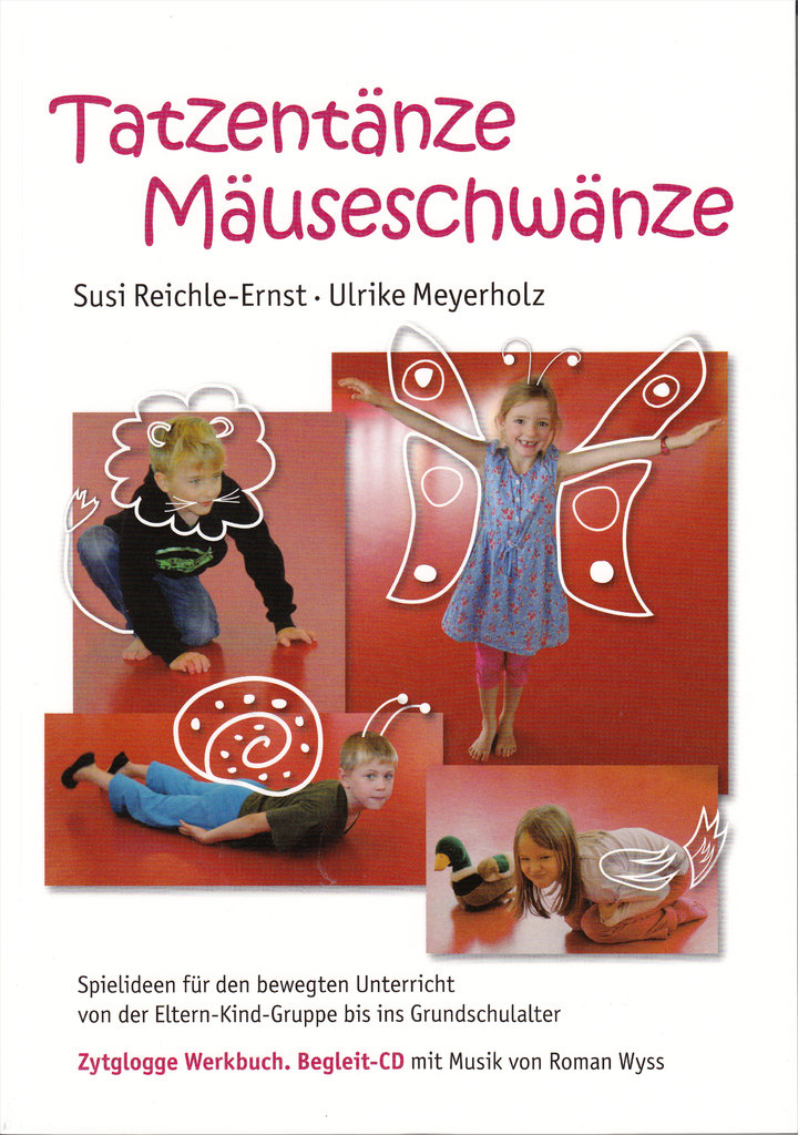 Tatzentänze – Mäuseschwänze Buch mit CD