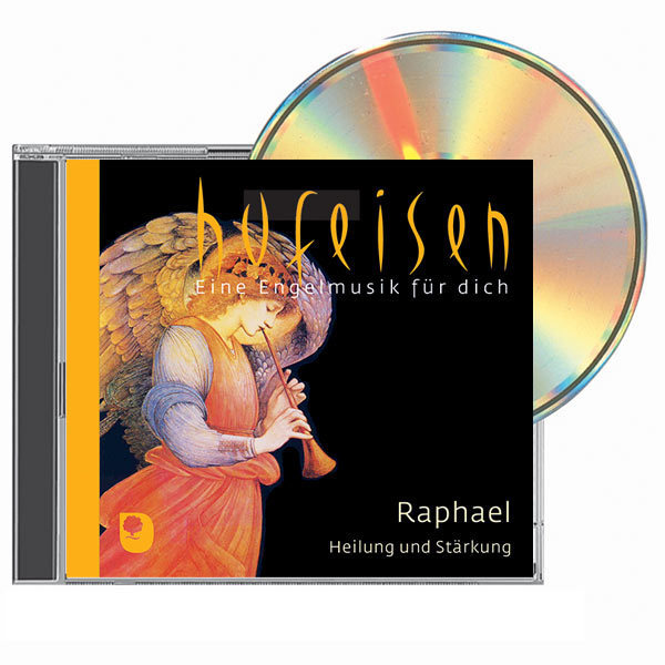 Raphael - Heilung und Stärkung CD