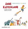 Anne Kaffeekanne CD
