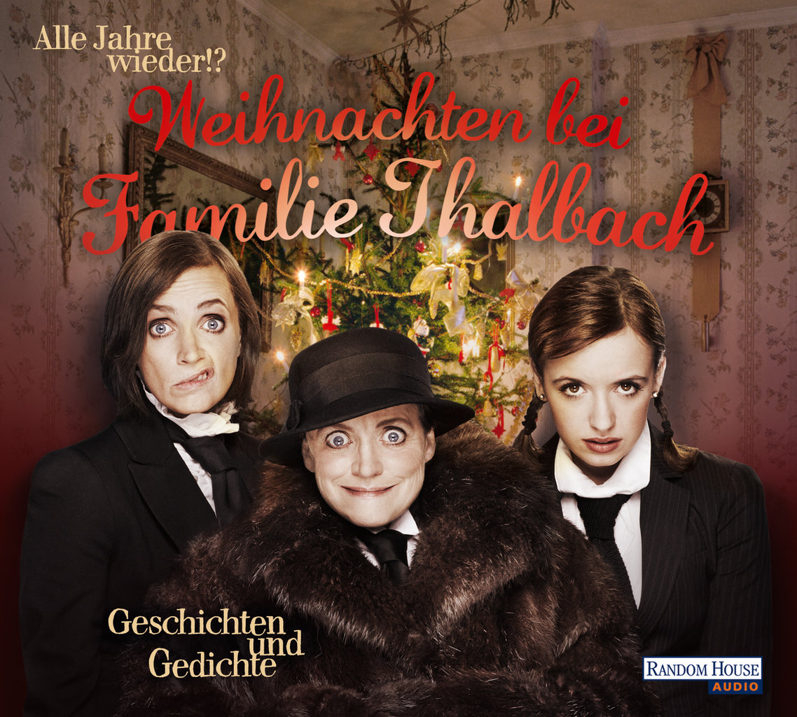 Weihnachten bei Familie Thalbach - Hörbuch